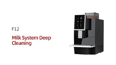 F12 Milk System Deep Cleaning