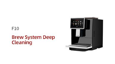 F10 Brew System Deep Cleaning