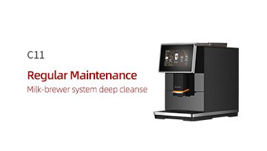 C11 Milk-brewer system deep cleanse