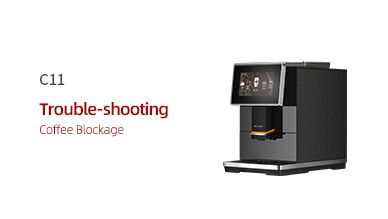 C11 Coffee Blockage