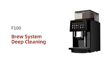 F100 Brew System Deep Cleaning
