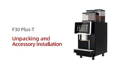 F30 Unpacking and Accessory installation